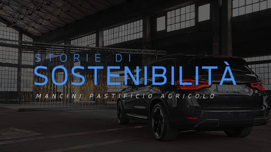 Pastificio Mancini - Storie di Sostenibilità BMW Pastificio Mancini - Storie di Sostenibilità BMW